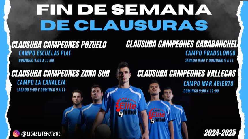 FIN DE SEMANA DE CLAUSURAS